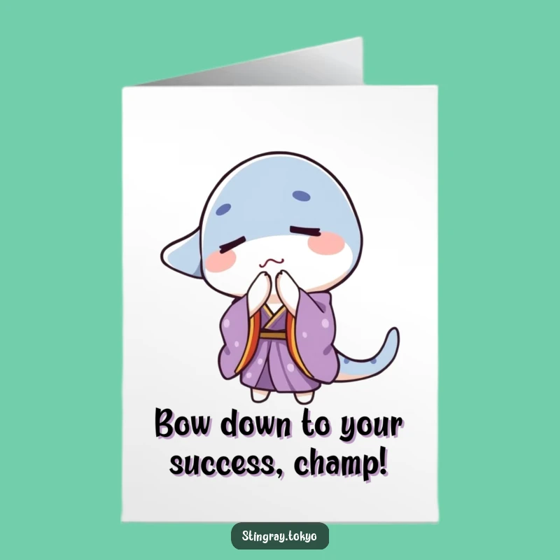 Free Printable Congrats Card: Bowing Stingray Kimono - Respectful Funny Downloadable Gift